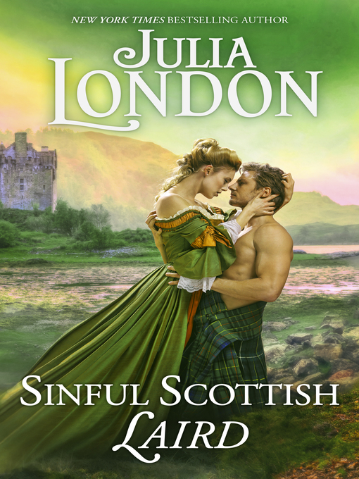 Title details for Sinful Scottish Laird by Julia London - Available